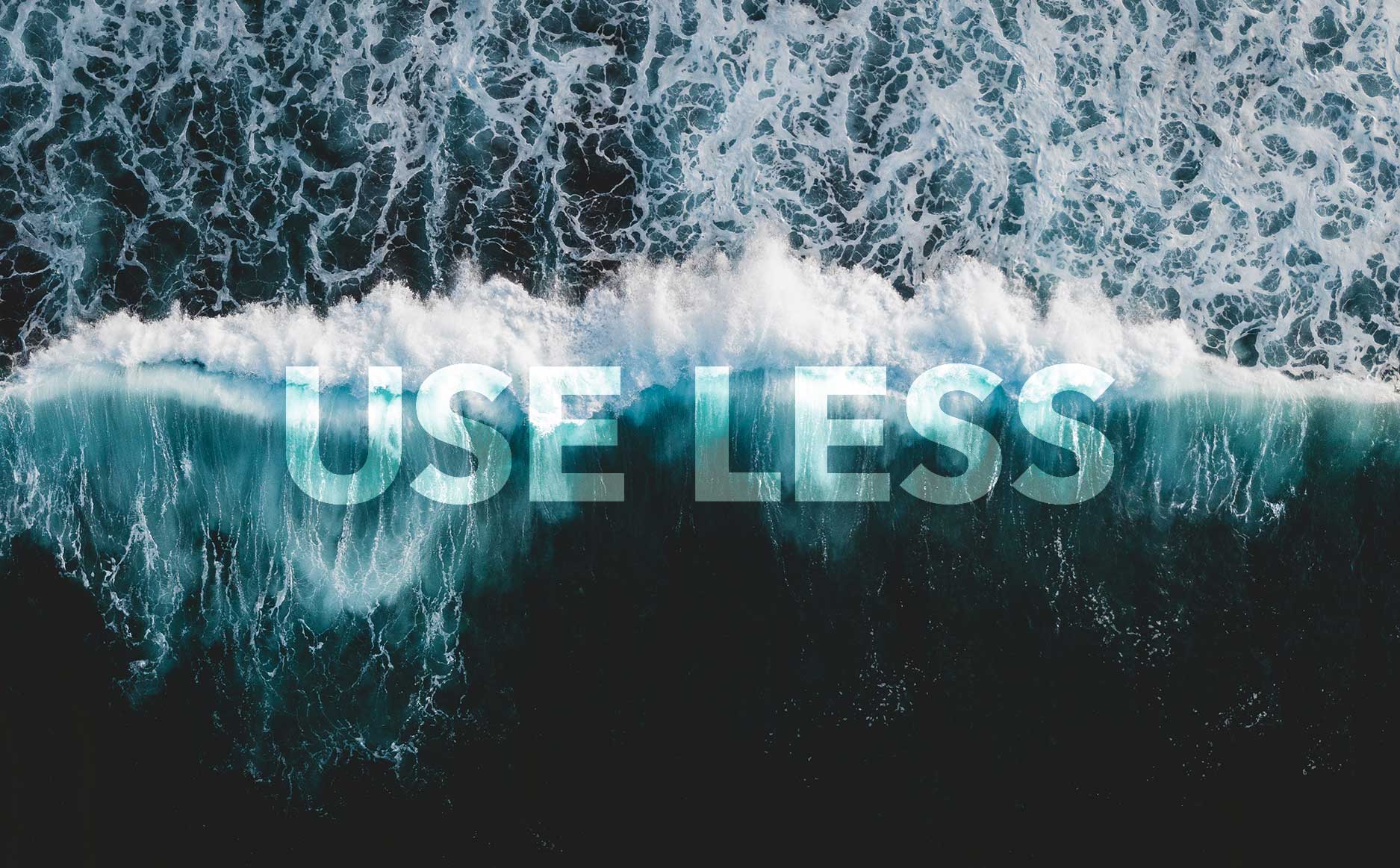 Use Less